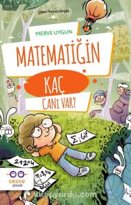 MATEMATİĞİN KAÇ CANI VAR- MERVE UYGUN