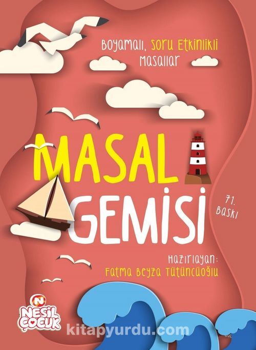 MASAL GEMİSİ-NESİL ÇOCUK