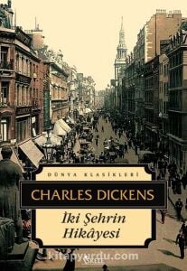 İKİ ŞEHRİN HİKAYESİ-CHARLES DİCKENS