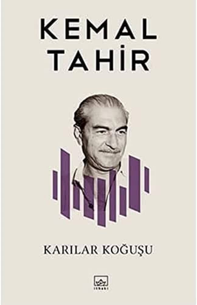 KARILAR KOĞUŞU-KEMAL TAHİR