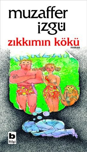 ZIKKIMIN KÖKÜ-MUZAFFER İZGÜ