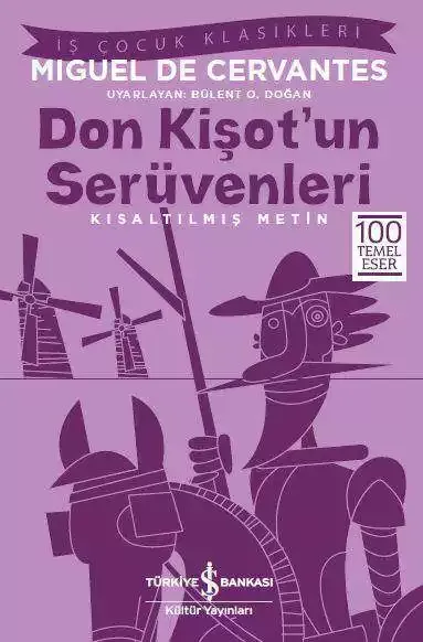 DON KİŞOTUN SERÜVENLERİ