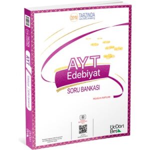 AYT EDEBİYAT SORU BANKASI ÜÇDÖRTBEŞ YAYINLARI