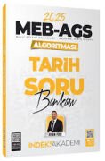 2025 MEB-AGS TARİH SORU BANKASI