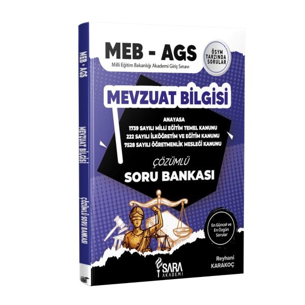 MEB - AGS MEVZUAT BİLGİSİ ÇÖZÜMLÜ SORU BANKASI - ŞARA AKADEMİ